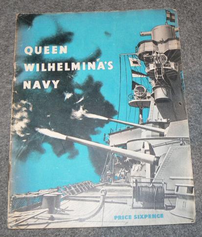 HMSO Booklet, Queen Wilhelmina's Navy