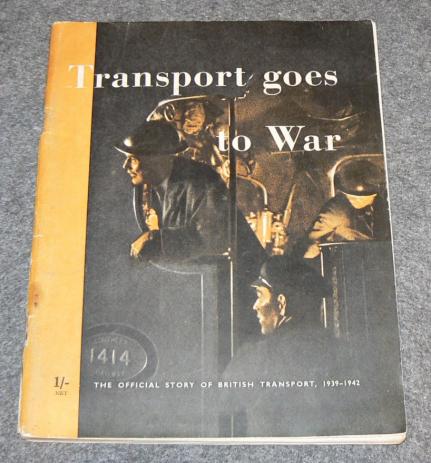 HMSO Booklet, Transport Goes To War